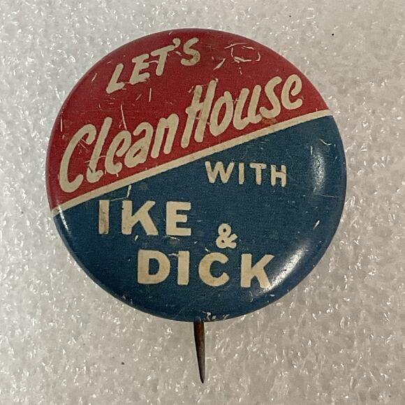 Let’s Clean House With Ike & Dick 1” Vintage Pin Pinback Button GnuCollectibles - Picture 1 of 6